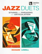 Jazz Duets: Etudes for Phrasing and Articulation